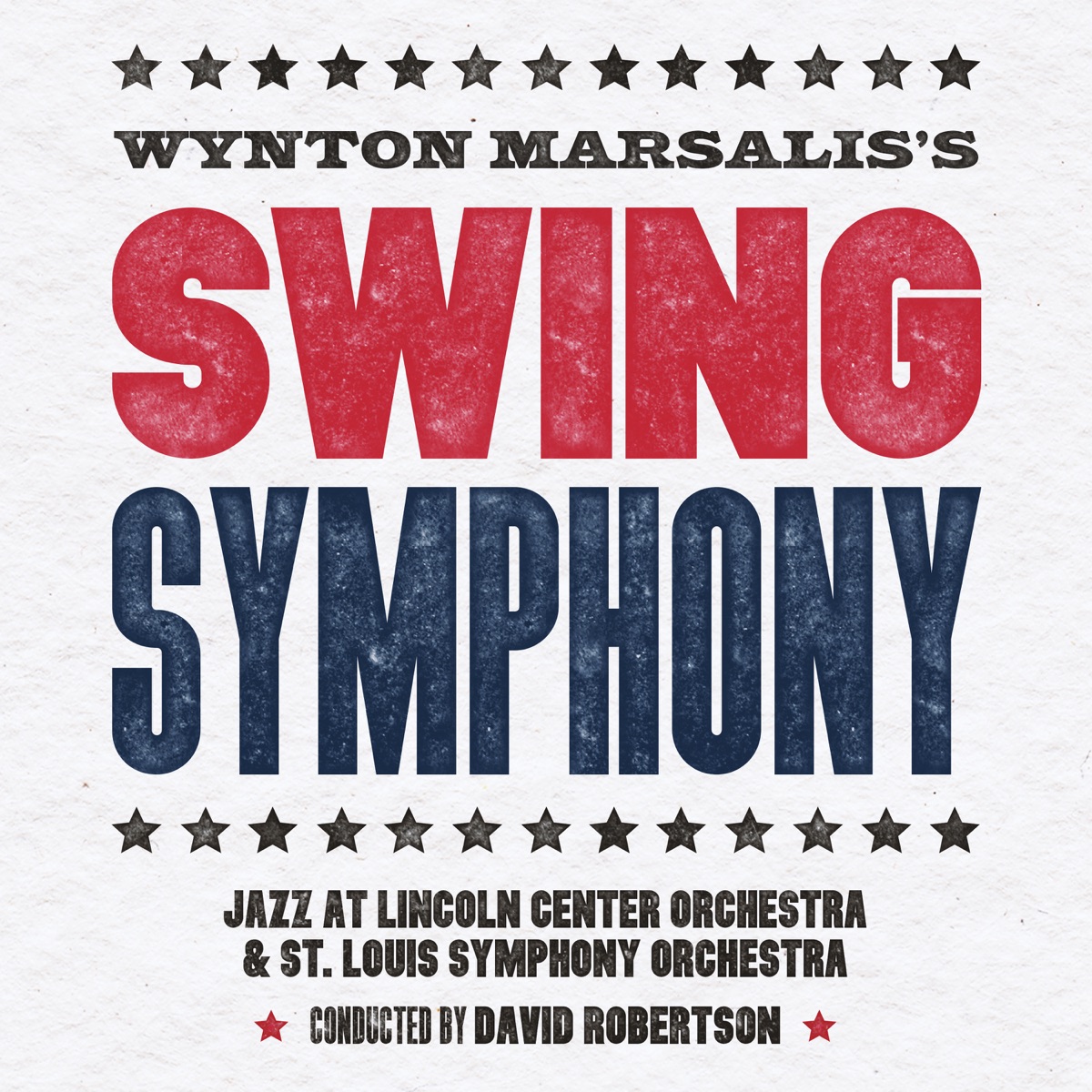 Swing Symphony by Jazz at Lincoln Center Orchestra, Wynton Marsalis, St. Louis Symphony & David Robertson album cover
