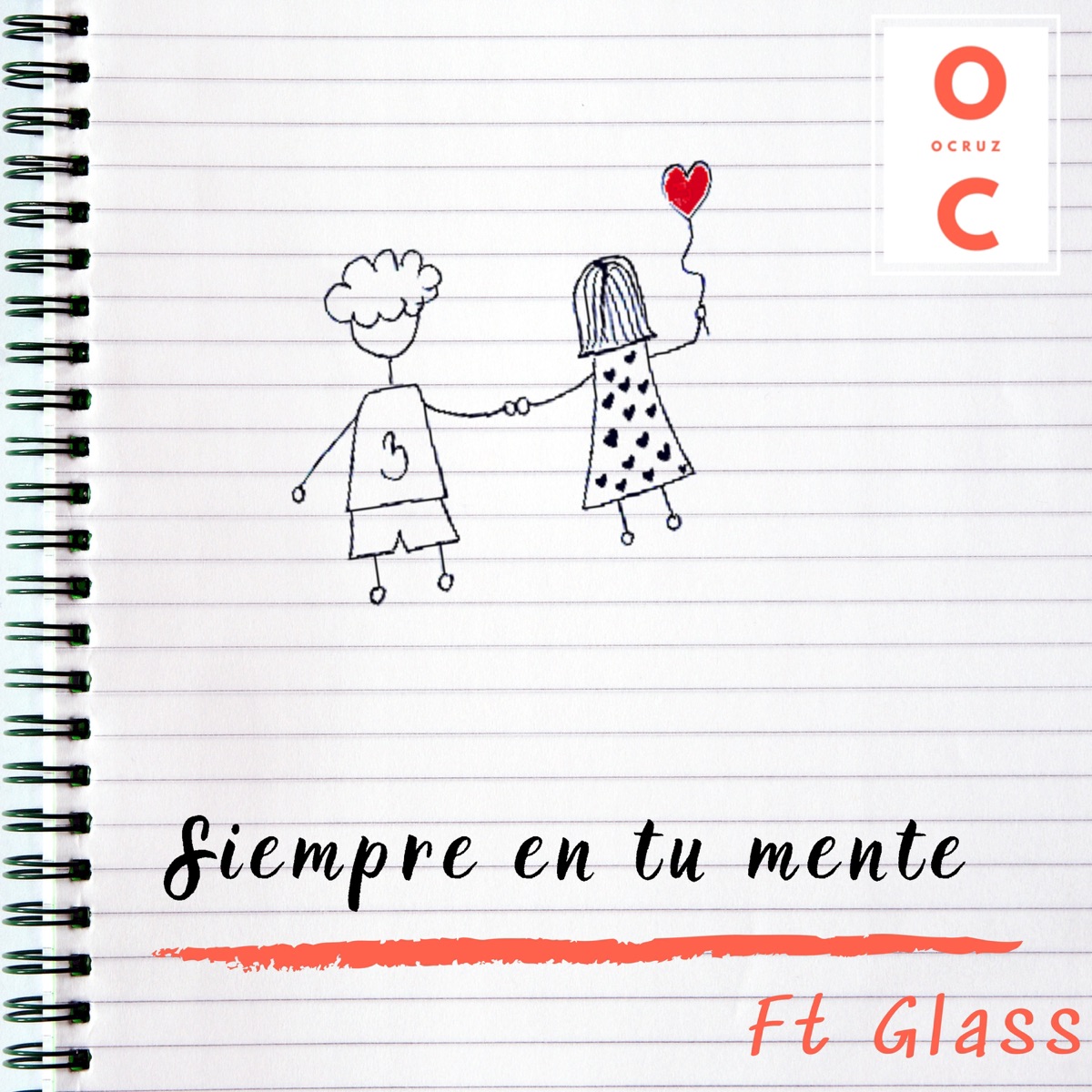 Siempre en tu mente (feat. GLASS) - Single by Ocruz album cover