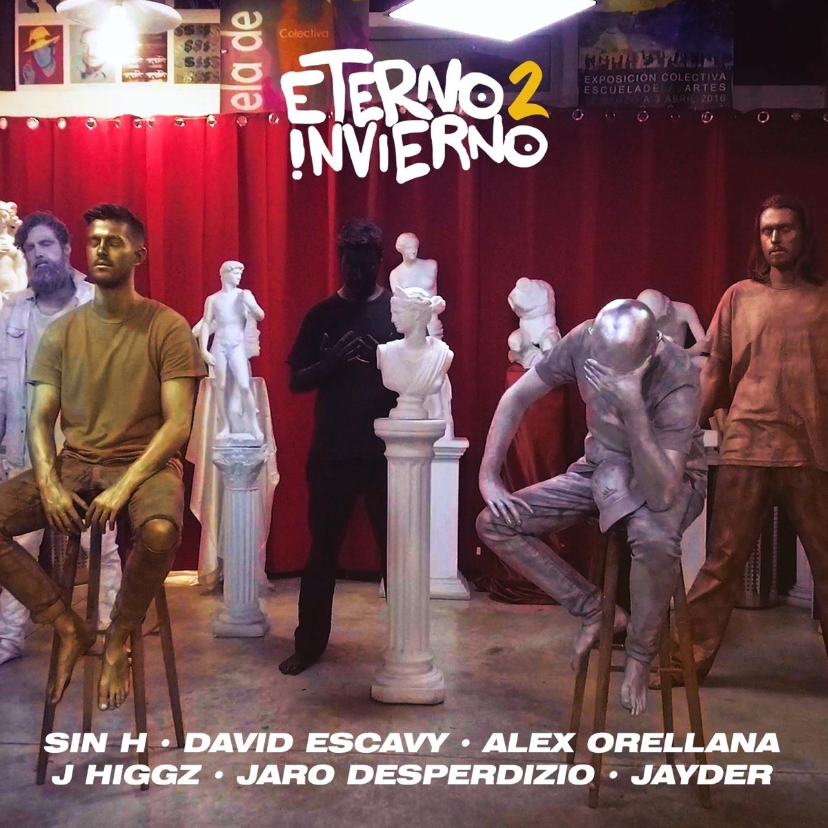 Eterno Invierno II - Single by Alex Orellana, Sin H, Jaro Desperdizio, J Higgz, David Escavy & Jayder album cover