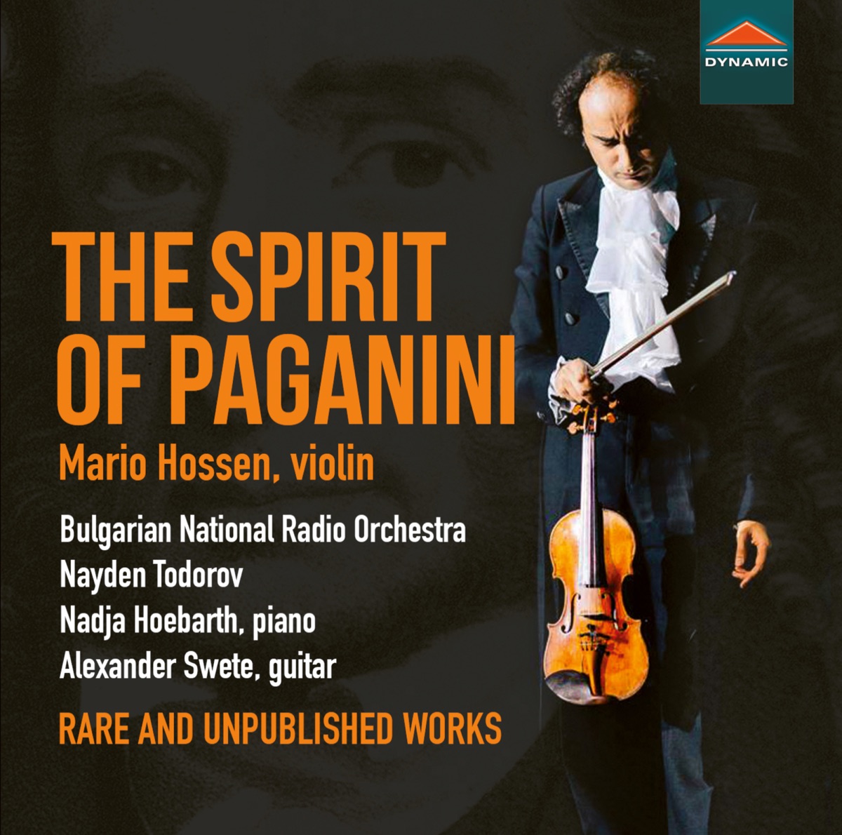 The Spirit of Paganini by Mario Hossen, Nadja Hoebarth, Alexander Swete, Ludmil Petkov, Bulgarian National Radio Symphony Orchestra & Nayden Todorov album cover
