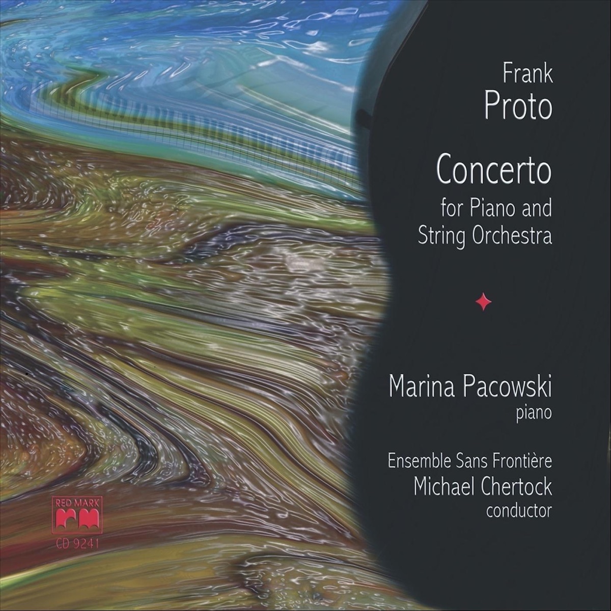 Frank Proto: Concerto for Piano and String Orchestra - EP by Marina Pacowski, Ensemble Sans Frontière & Michael Chertock album cover
