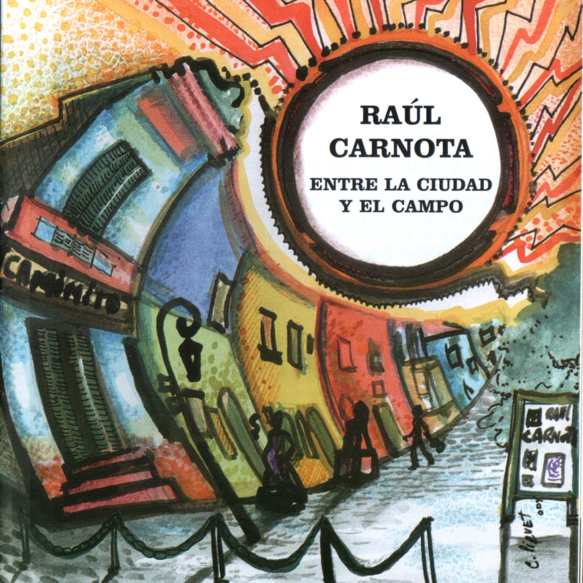 Entre la Ciudad y el Campo by Raul Carnota album cover