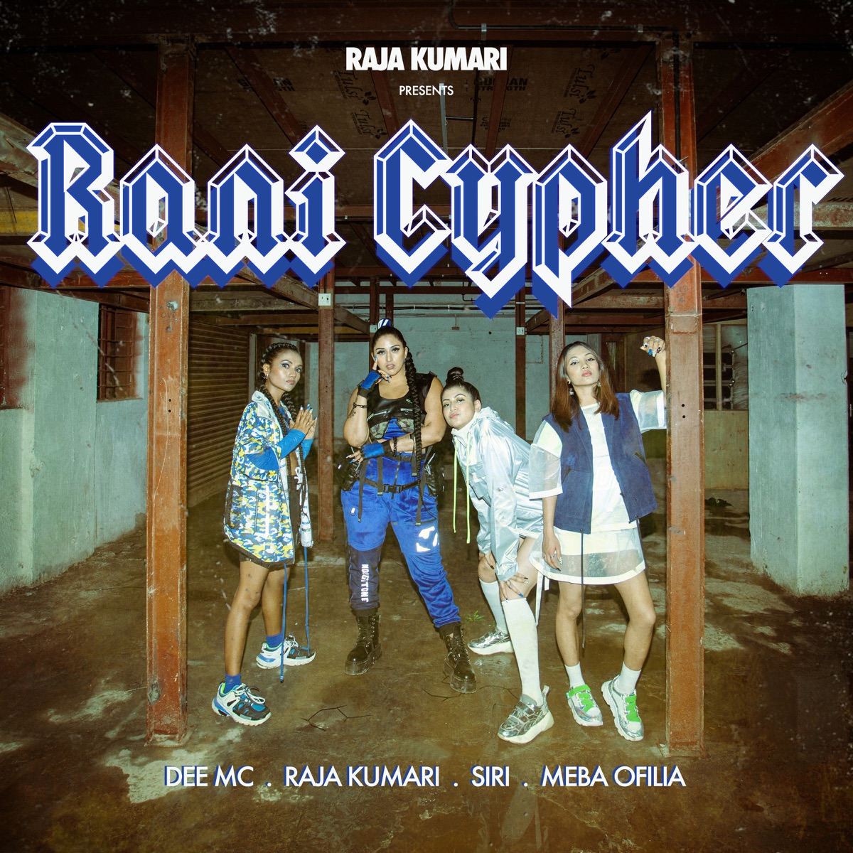 Rani Cypher (feat. Dee MC, SIRI & Meba Ofilia) - Single by Raja Kumari album cover