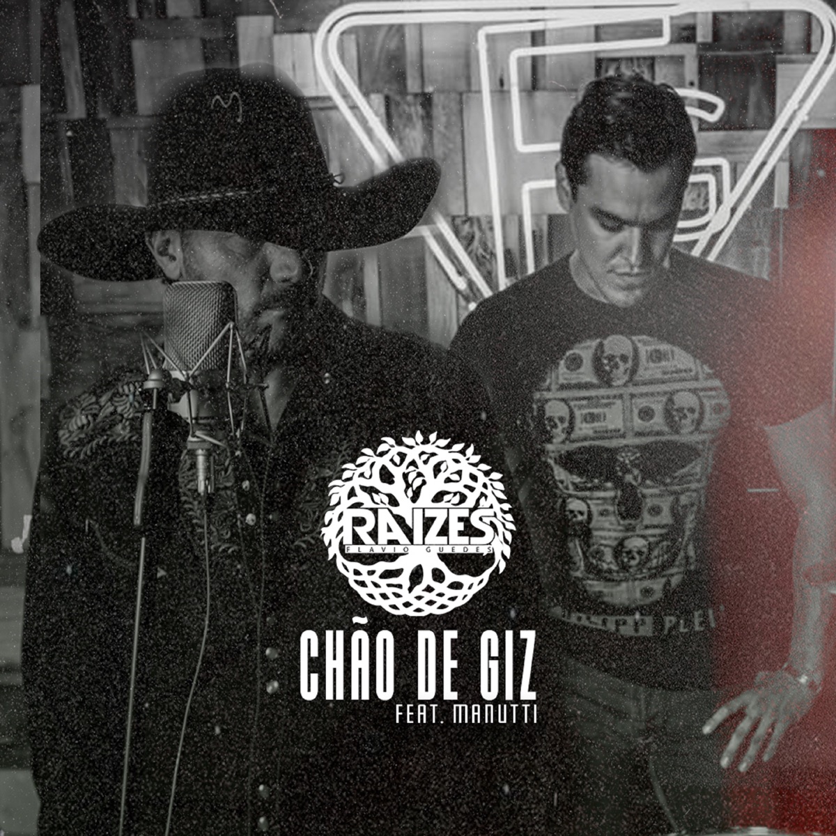 Chão de Giz - Single by Flávio Guedes & Manutti album cover