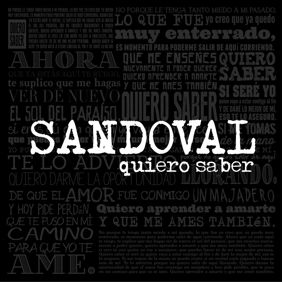 Quiero saber - Single by Sandoval album cover