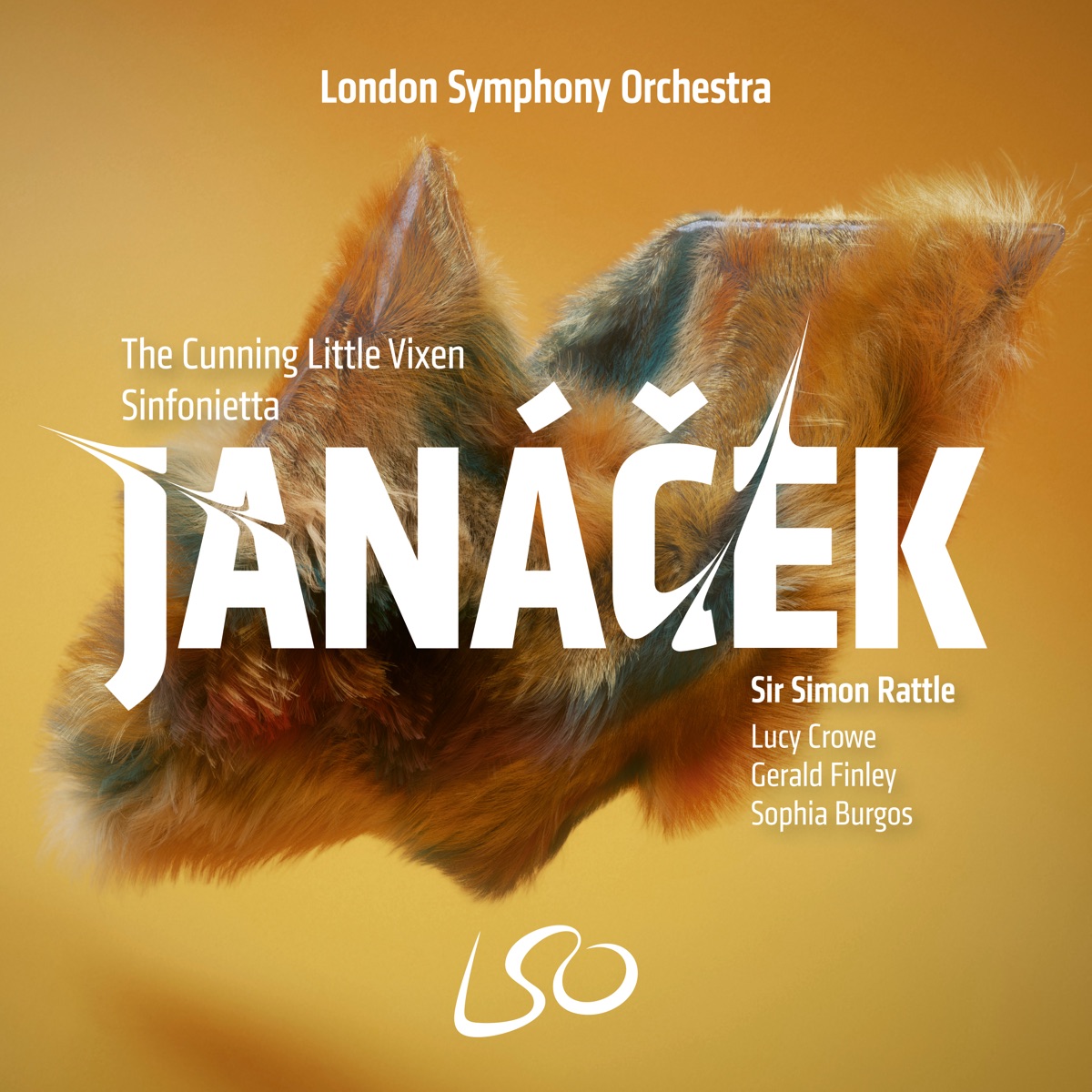 Janáček: The Cunning Little Vixen, Sinfonietta by Sir Simon Rattle, London Symphony Orchestra, Lucy Crowe, Gerald Finley & Sophia Burgos album cover