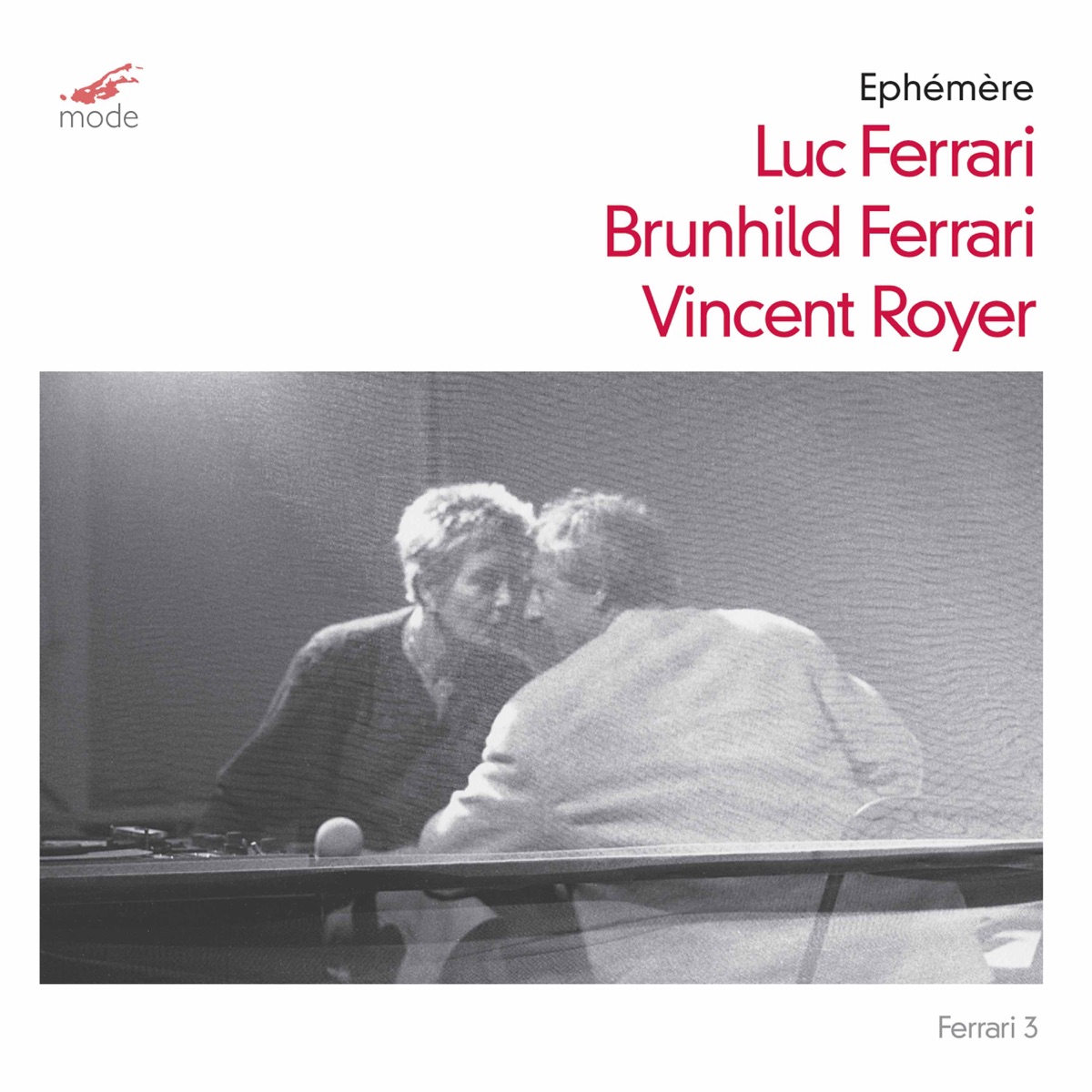 Luc Ferrari: Éphémère by Vincent Royer & Luc Ferrari album cover