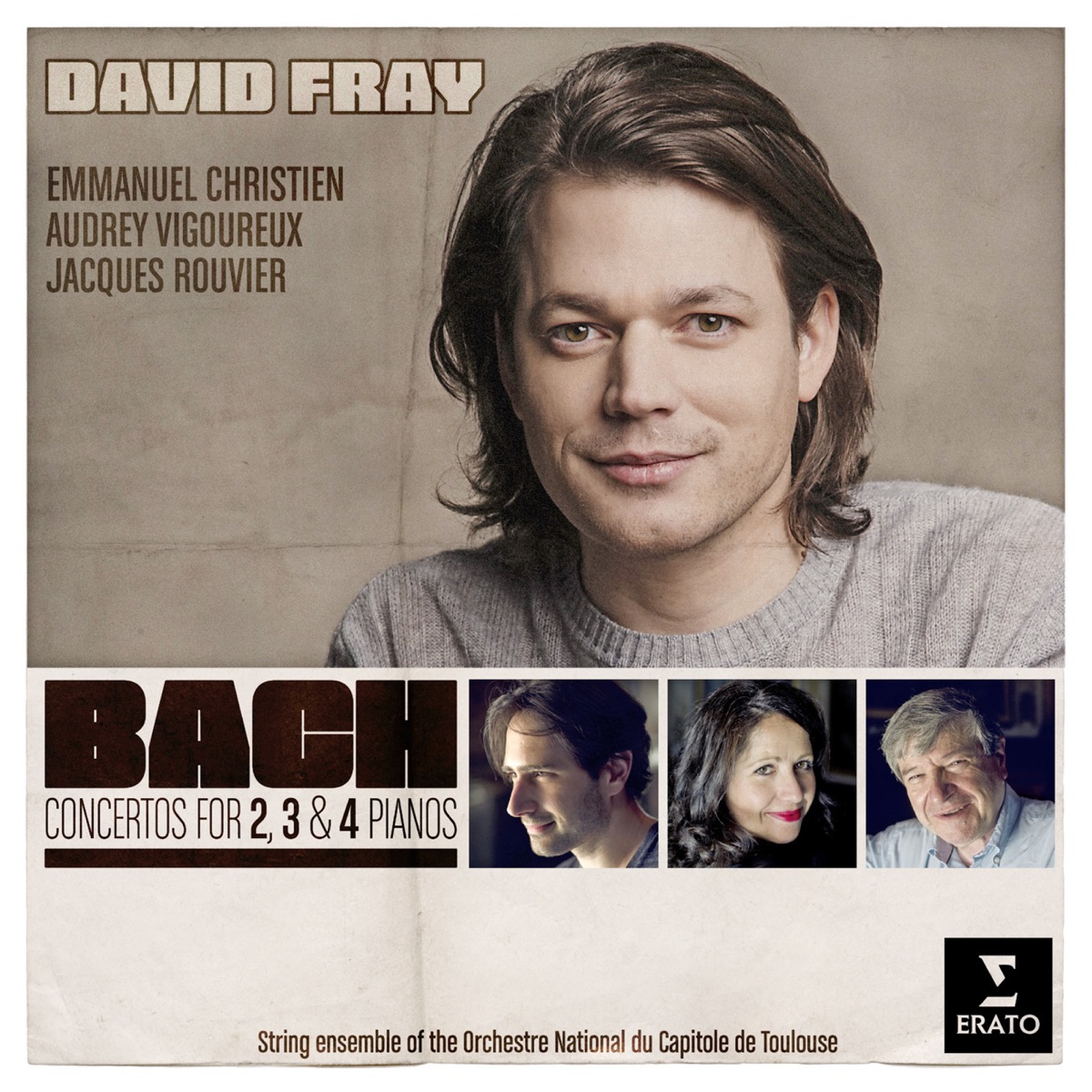 Bach: Concertos for 2, 3 & 4 Pianos by David Fray & Orchestre National du Capitole de Toulouse album cover