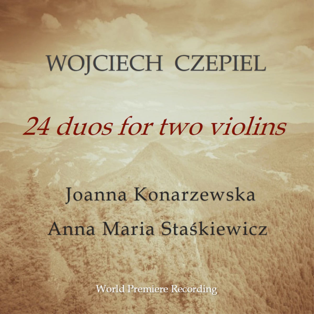 Czepiel: 24 Duos for Two Violins by Wojciech Czepiel, Joanna Konarzewska & Anna Maria Staśkiewicz album cover