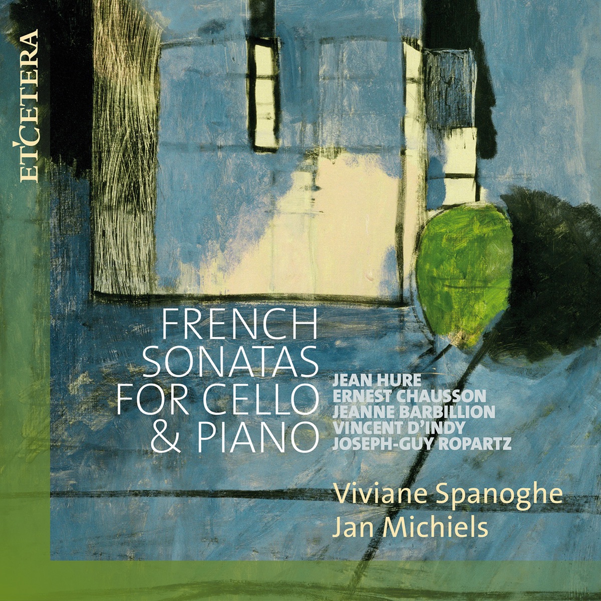 French Sonatas for Cello & Piano by Jan Michiels & Viviane Spanoghe album cover