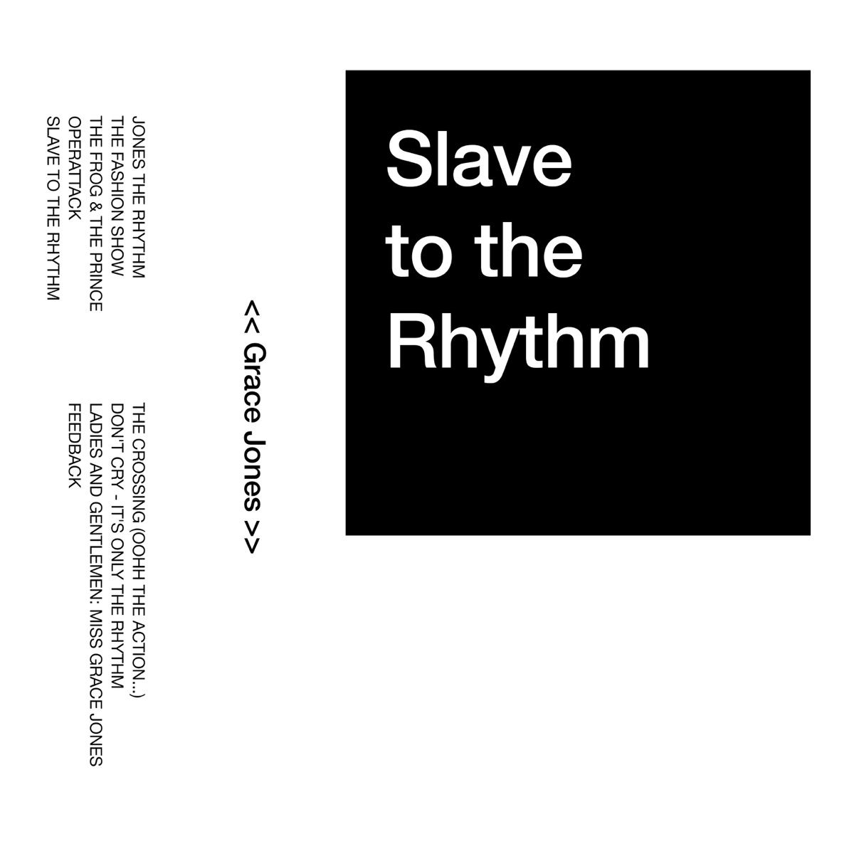 Slave To The Rhythm by Grace Jones album cover