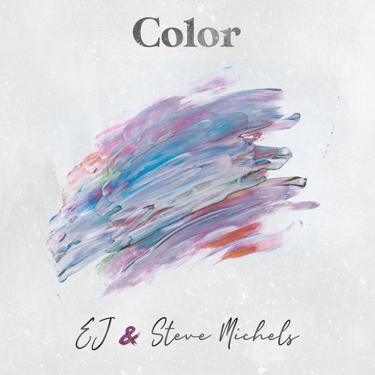 Color - Single by EJ Michels & Steve Michels album cover