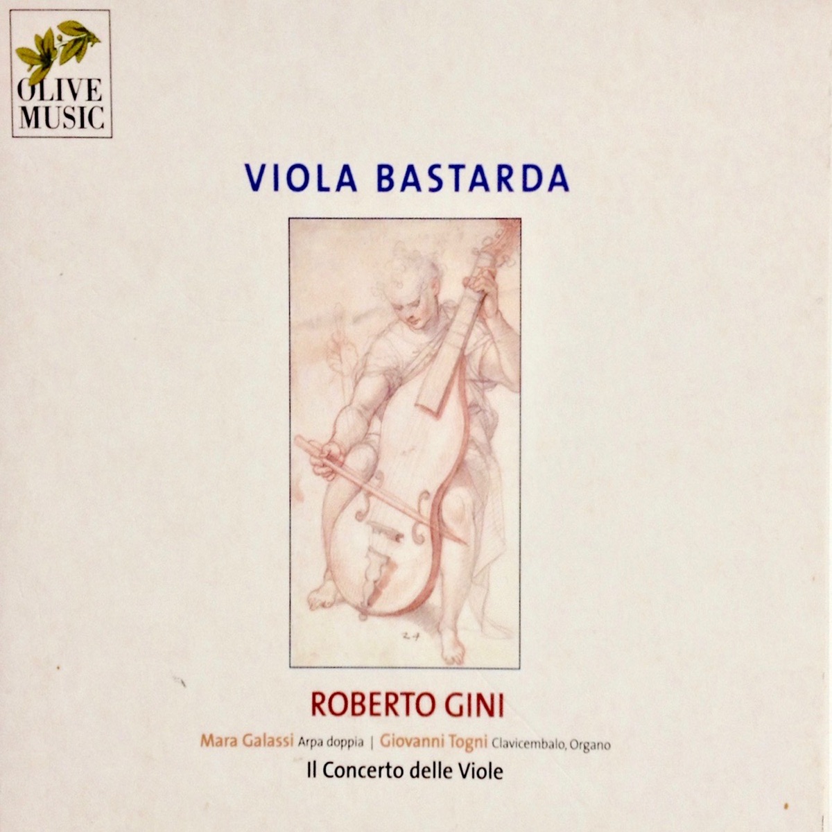 Viola bastarda by Roberto Gini, Il Concerto delle Viole, Giovanni Togni & Mara Galassi album cover