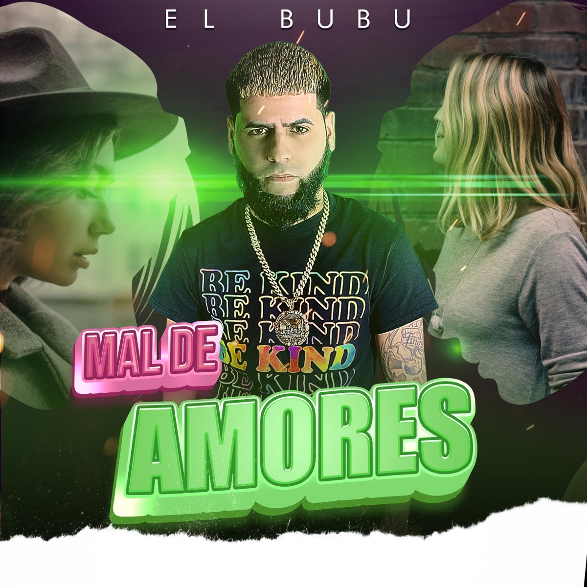 Mal de Amores - Single by El Bubu album cover