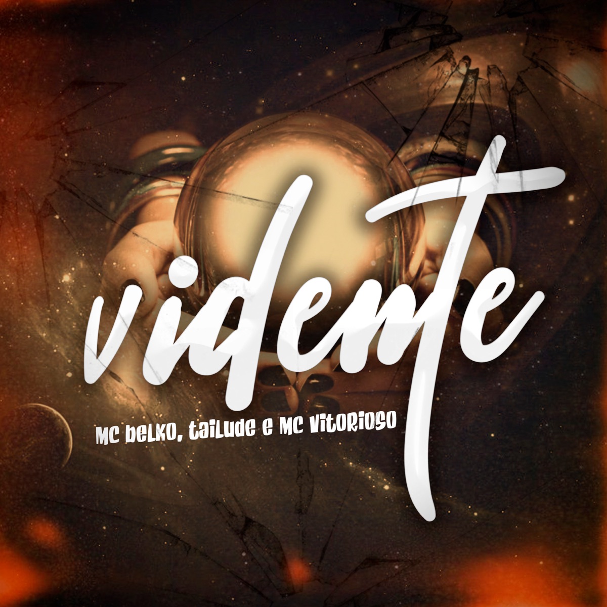 Vidente - Single by MC Belko, Tailude & Mc Vitorioso album cover