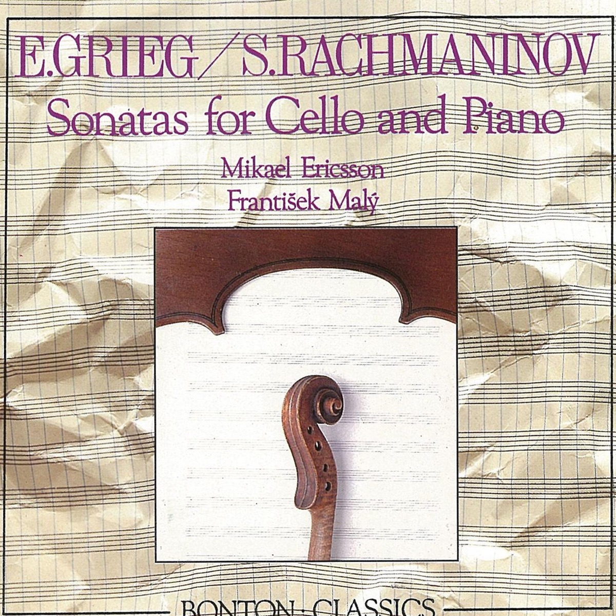 Grieg and Rachmaninov: Cello Sonatas by Mikael Ericsson & Frantisek Maly album cover