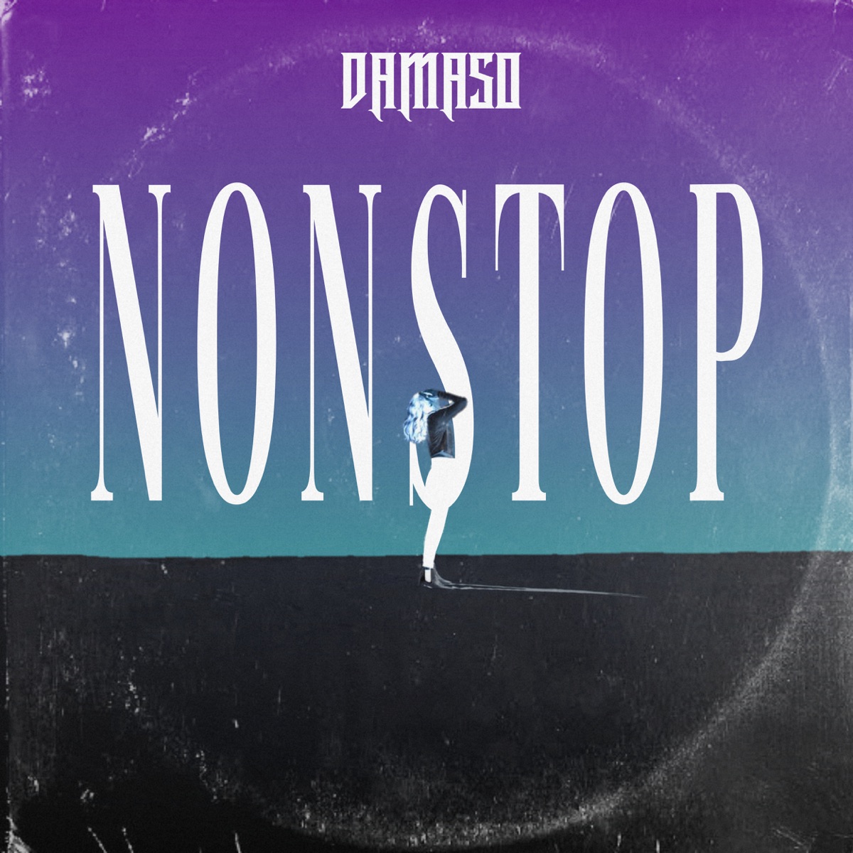 Nonstop - Single by Damaso album cover