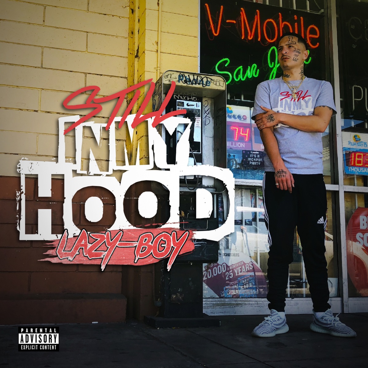 Still in My Hood by Lazy-Boy album cover