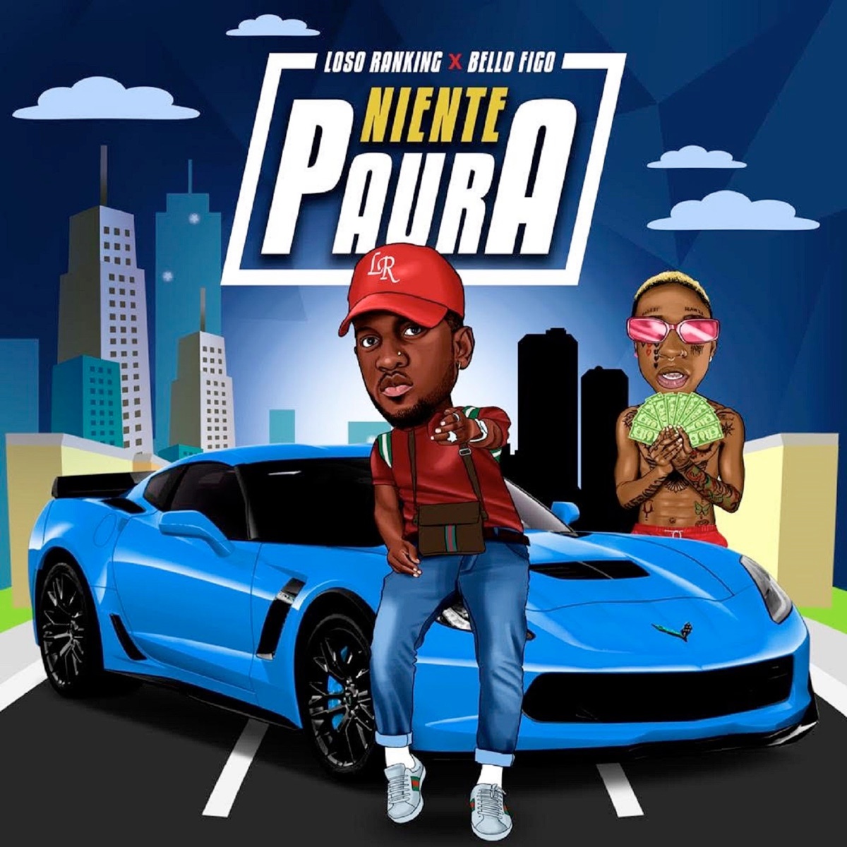 Niente paura - Single by Loso Ranking & Bello Figo album cover