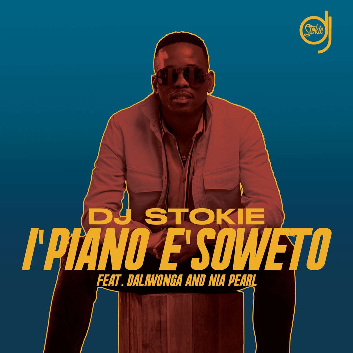 Ipiano e'Soweto (Edit) [feat. Daliwonga & Nia Pearl] - Single by Dj Stokie album cover