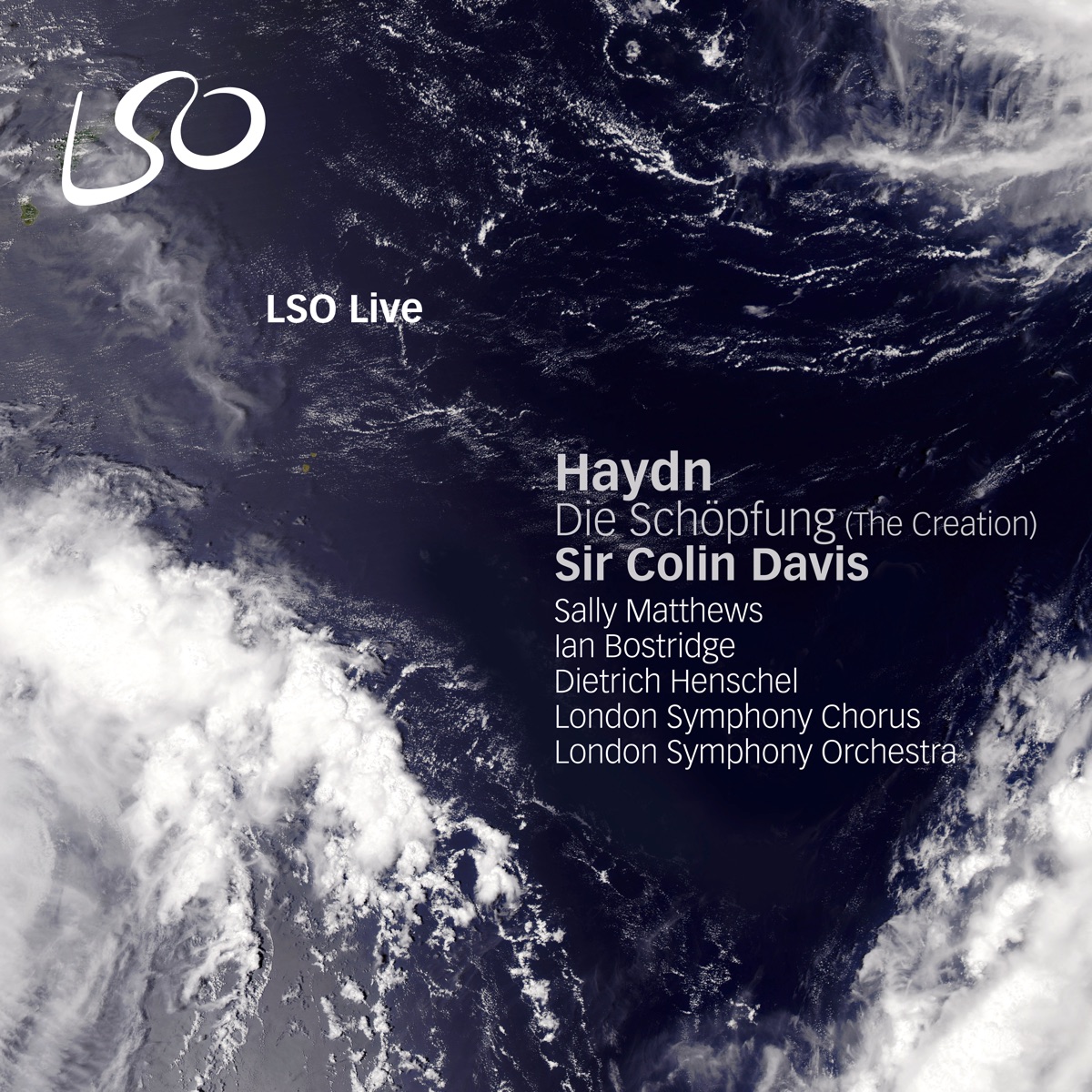 Haydn: The Creation (Die Schöpfung) by Dietrich Henschel, London Symphony Orchestra & Sir Colin Davis album cover