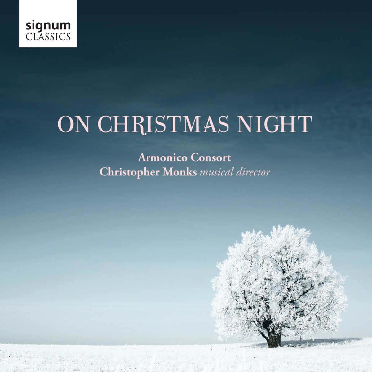 On Christmas Night by Armonico Consort & Christopher Monks album cover