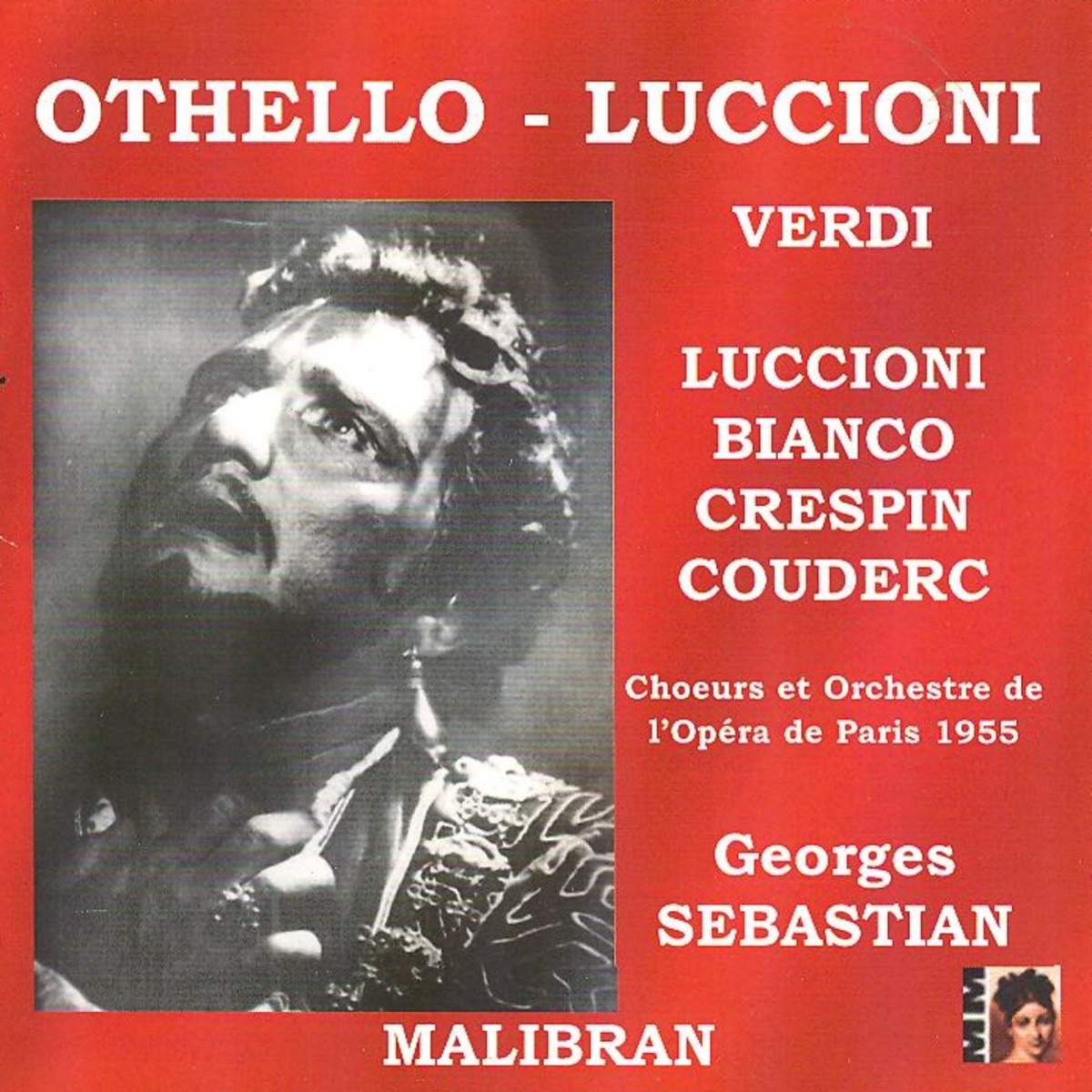 Verdi: Othello (Opéra de Paris 1955) by José Luccioni, René Bianco, Louis Rialland, Régine Crespin, Simone Couderc, Georges Sebastian & Paris Opera Orchestra album cover