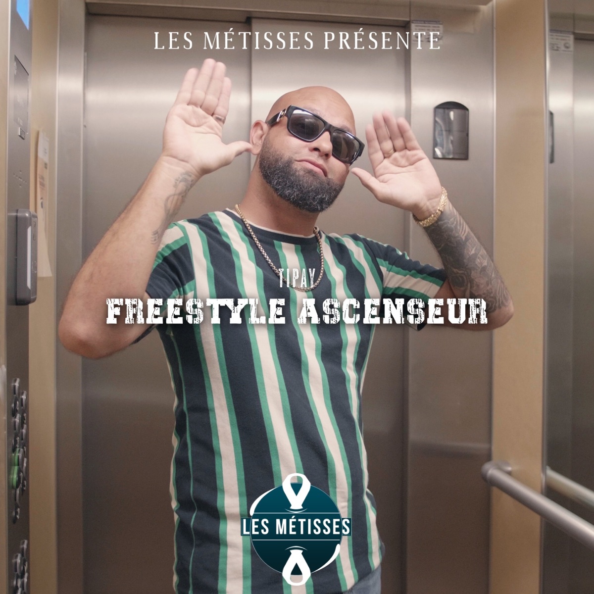 Freestyle ascenseur - Single by Tipay & Dj Yaya album cover