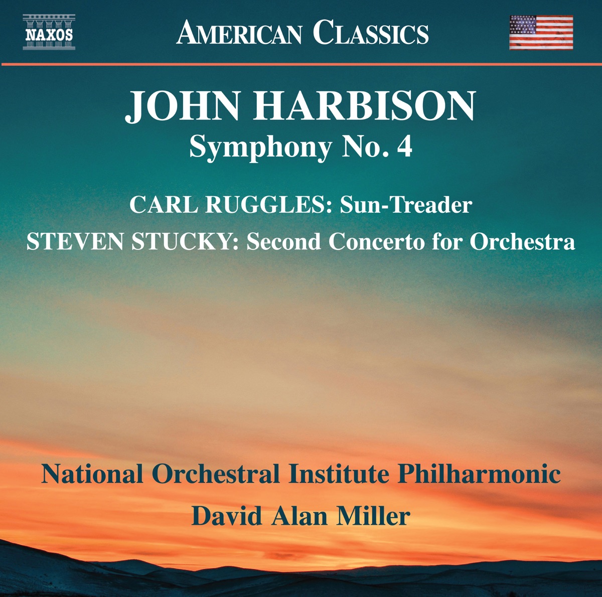 Harbison, Ruggles & Stucky: Orchestral Works by National Orchestral Institute Philharmonic & David Alan Miller album cover