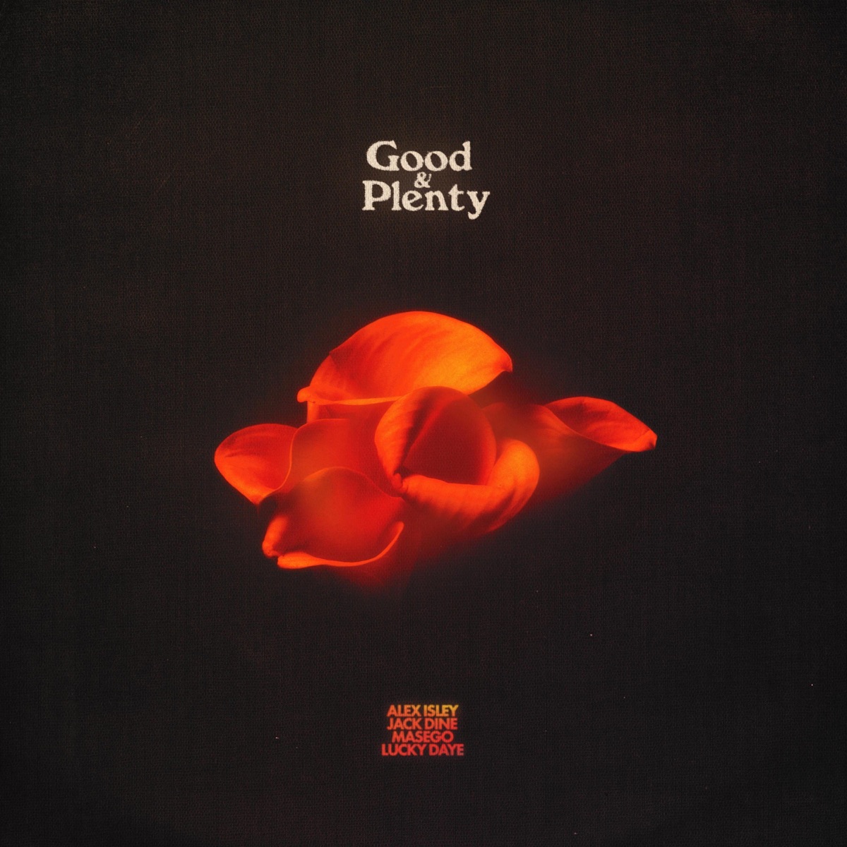Good & Plenty (Remix) - Single by Lucky Daye, Masego & Alex Isley album cover