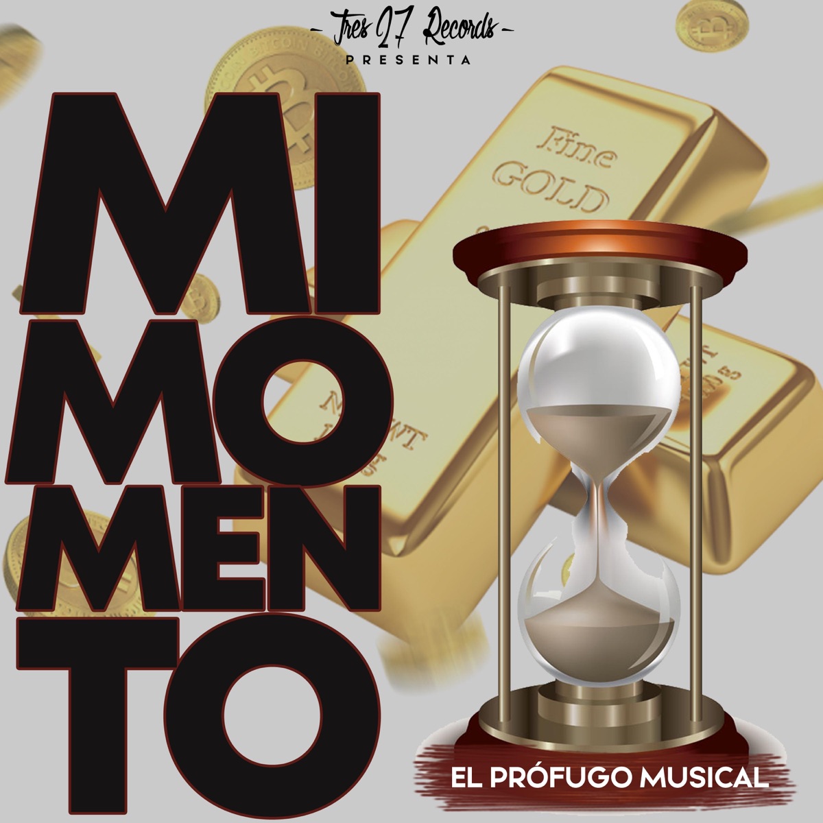 Mi Momento - Single by el Prófugo Musical album cover
