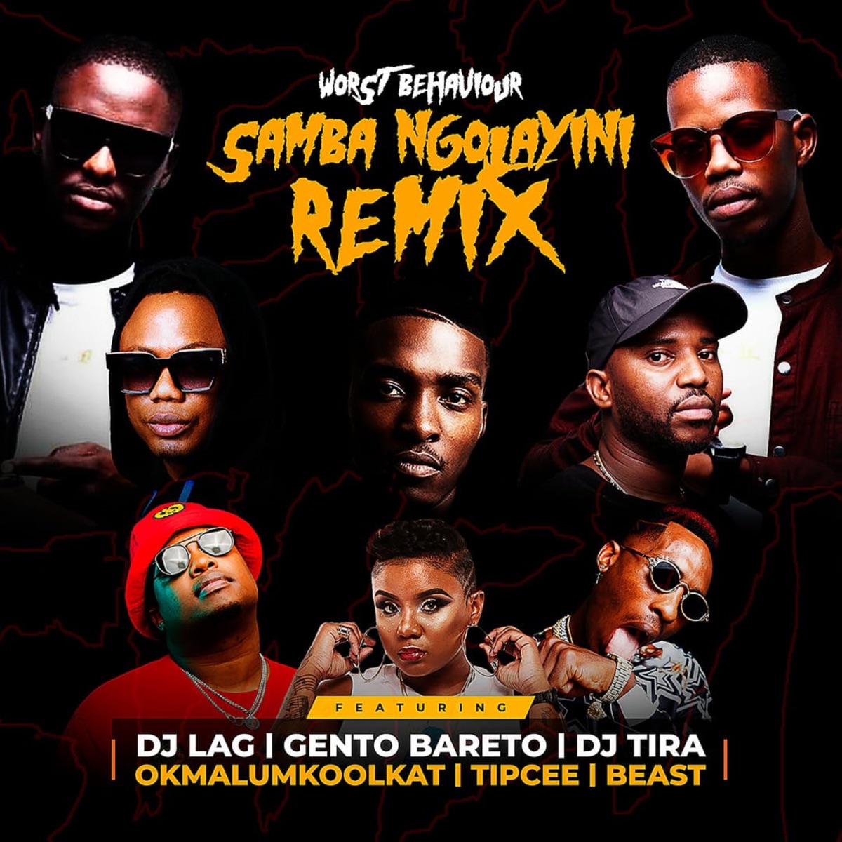 Samba Ngolayini (Remix) [feat. DJ Lag, Gento Bareto, DJ Tira, Okmalumkoolkat, Tipcee & Beast] - Single by Worst Behaviour album cover