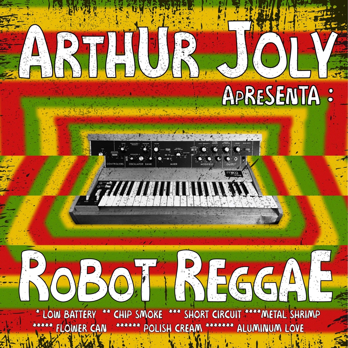 Arthur Joly Apresenta: Robot Reggae by Arthur Joly album cover