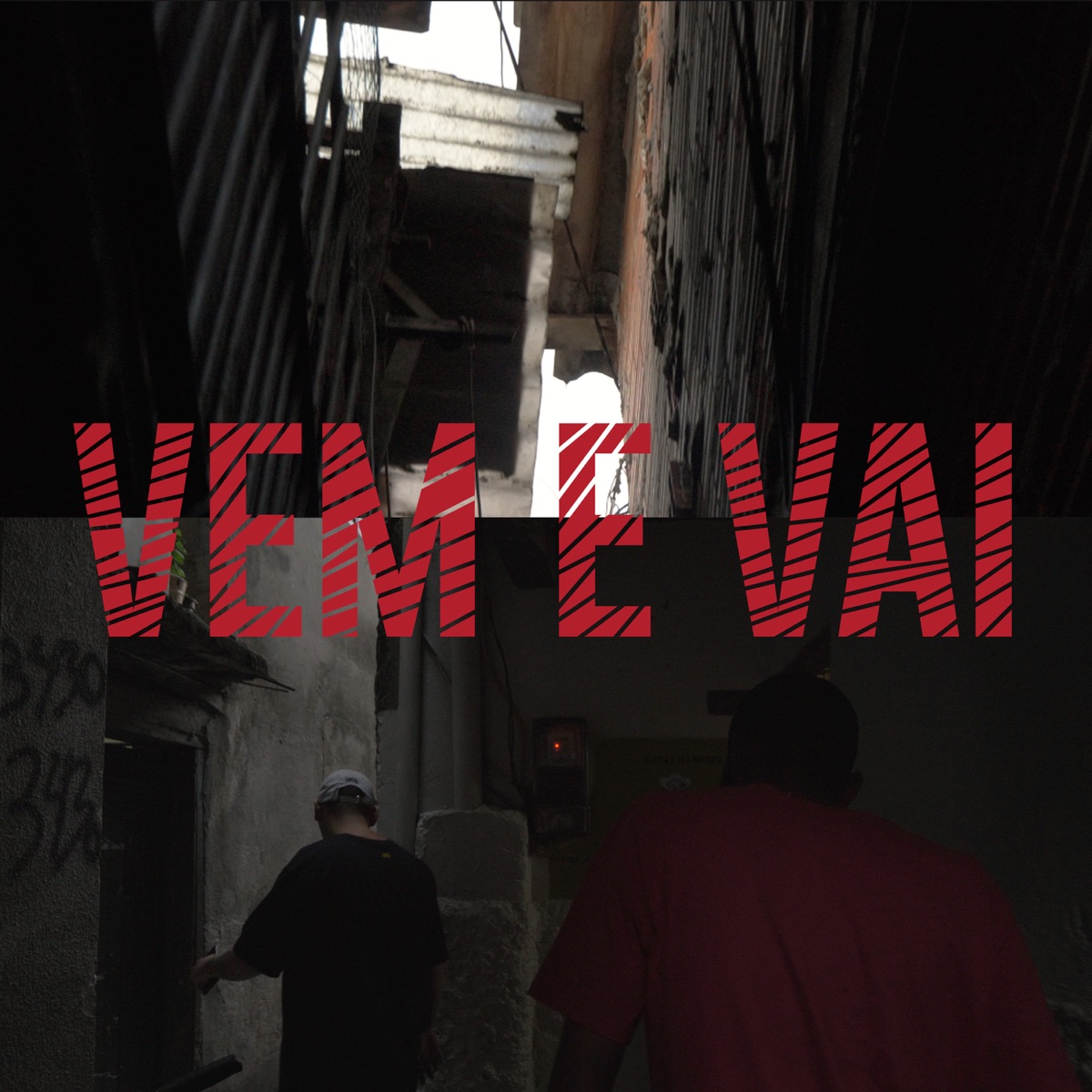 Vem e Vai - Single by Mano Hick, Radha Mc & Katraca Beats album cover