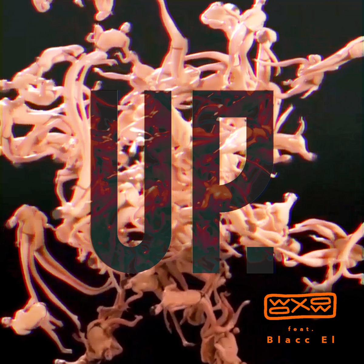 Up (feat. Blacc El) - Single by Woxow album cover