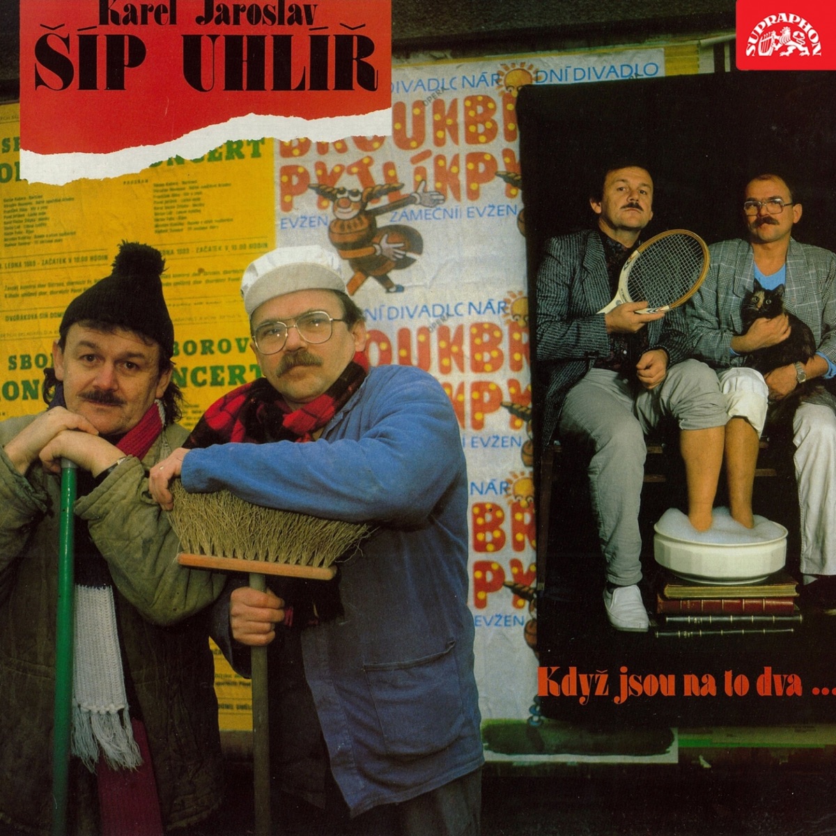 Šíp, Uhlíř: Když Jsou Na To Dva... by Karel Šíp & Jaroslav Uhlíř album cover