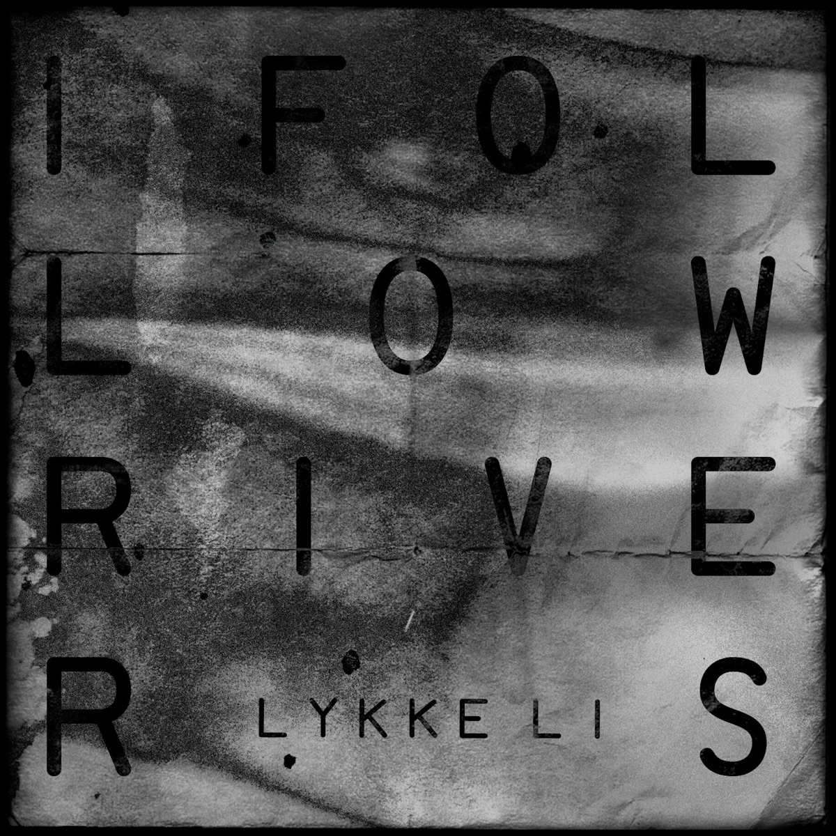 I Follow Rivers (The Magician Remix) - Single by Lykke Li album cover