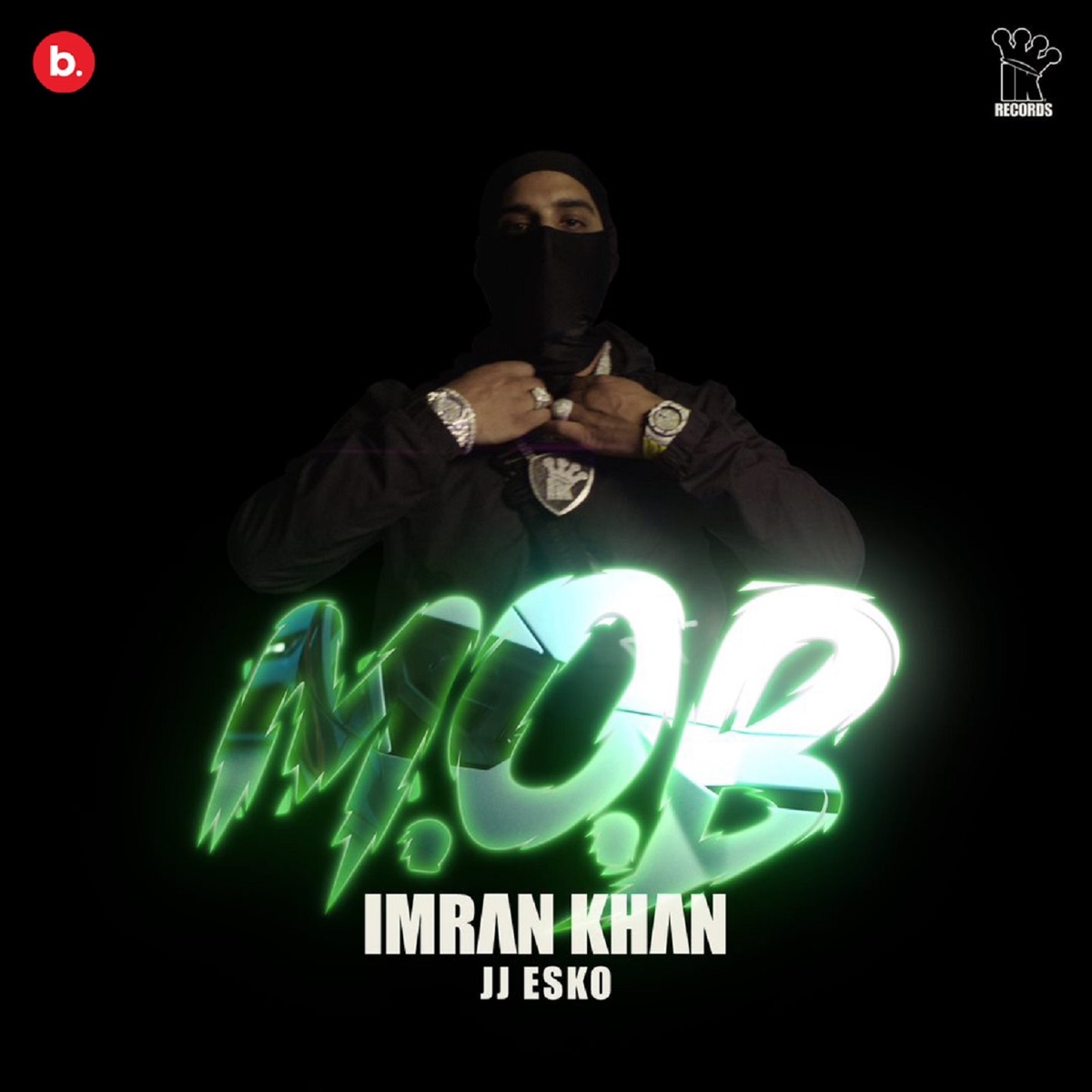 M.O.B (feat. JJ ESKO) - Single by Imran Nasser Khan album cover