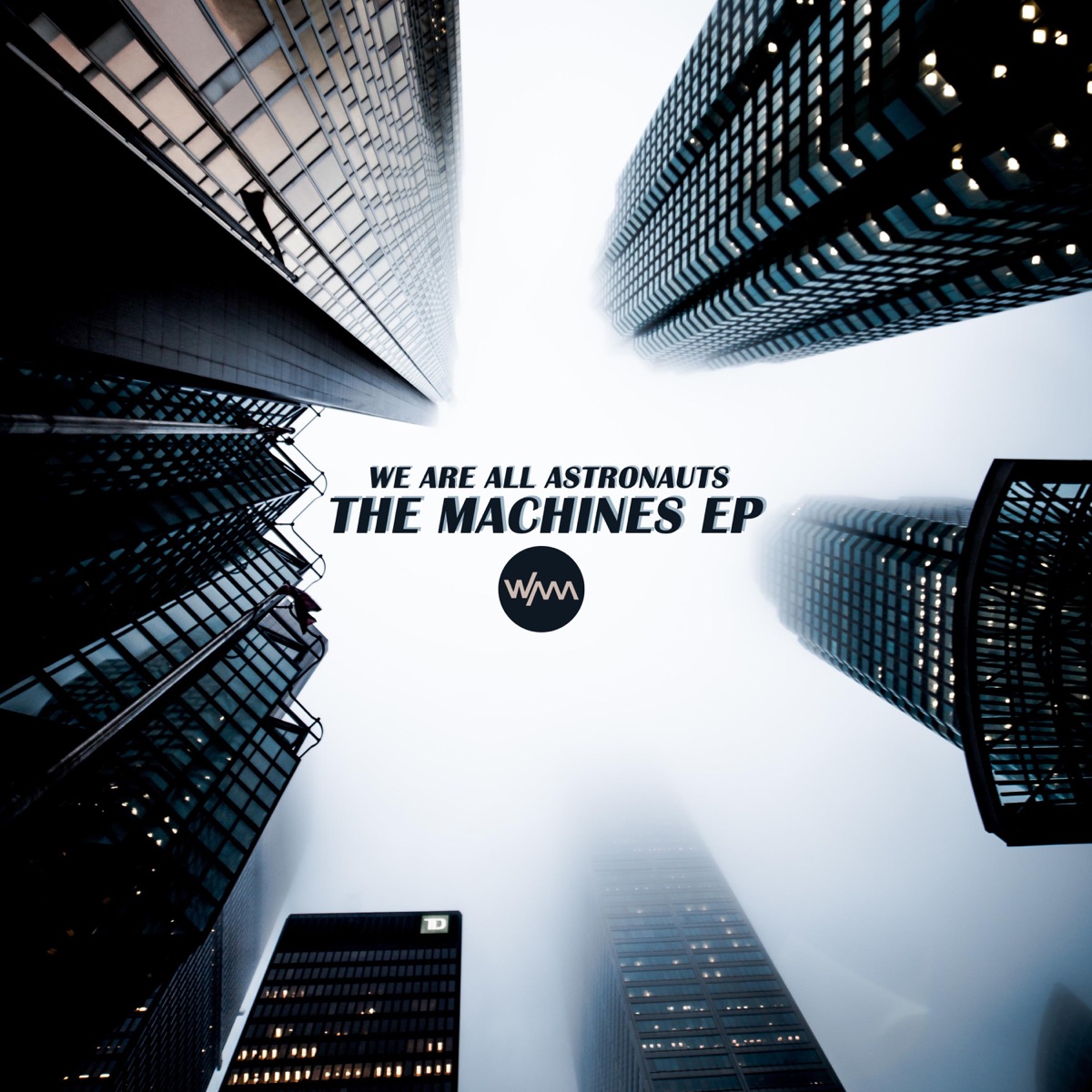 The Machines EP by We Are All Astronauts album cover