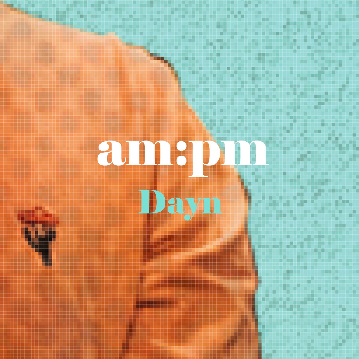 Am:pm - Single by Dayn album cover