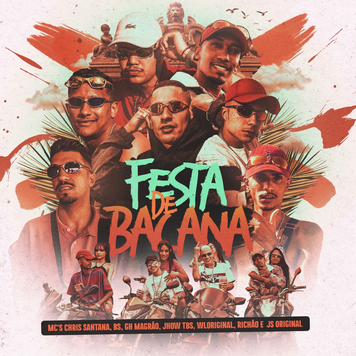 Festa de Bacana (feat. MC GH MAGRÃO, MC Jhow TBS, MC WL ORIGINAL & MC Richão) - Single by Mc Chris Santana, MC JS Original & Mc BS album cover