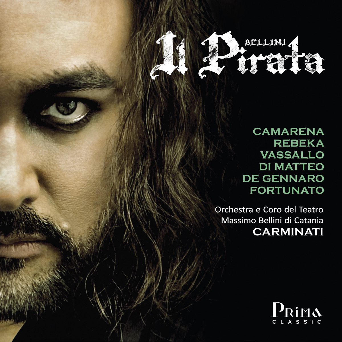 Bellini: Il Pirata by Marina Rebeka & Javier Camarena album cover