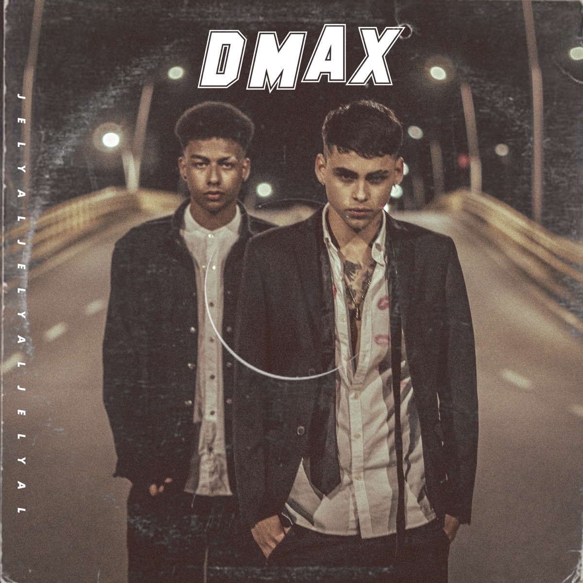DMAX - Single by Jelyal album cover