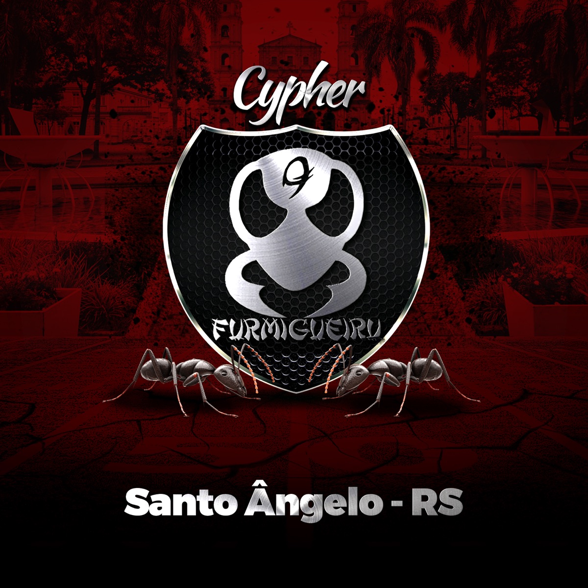 Cypher Furmigueiru Santo Ângelo - Rs - Single by Serjão LDR, Dav7, Colômbia, Azvdo, Shevchenko & Correa album cover