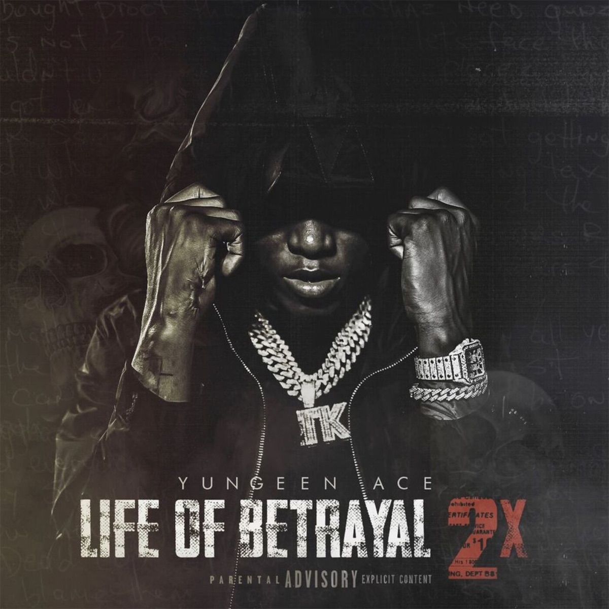 Life of Betrayal 2x by Yungeen Ace album cover