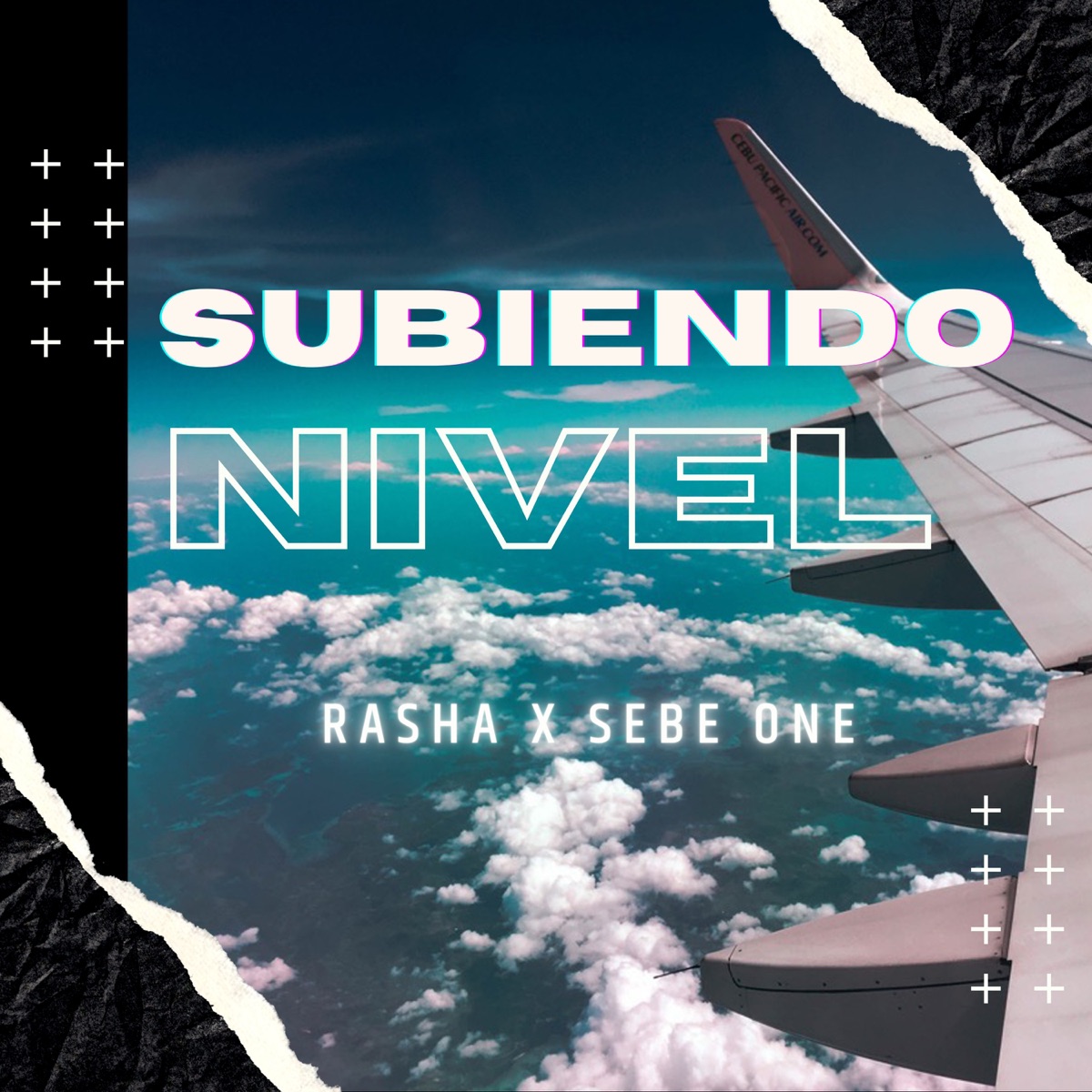 Subiendo nivel - Single by Rasha & Sebe One album cover