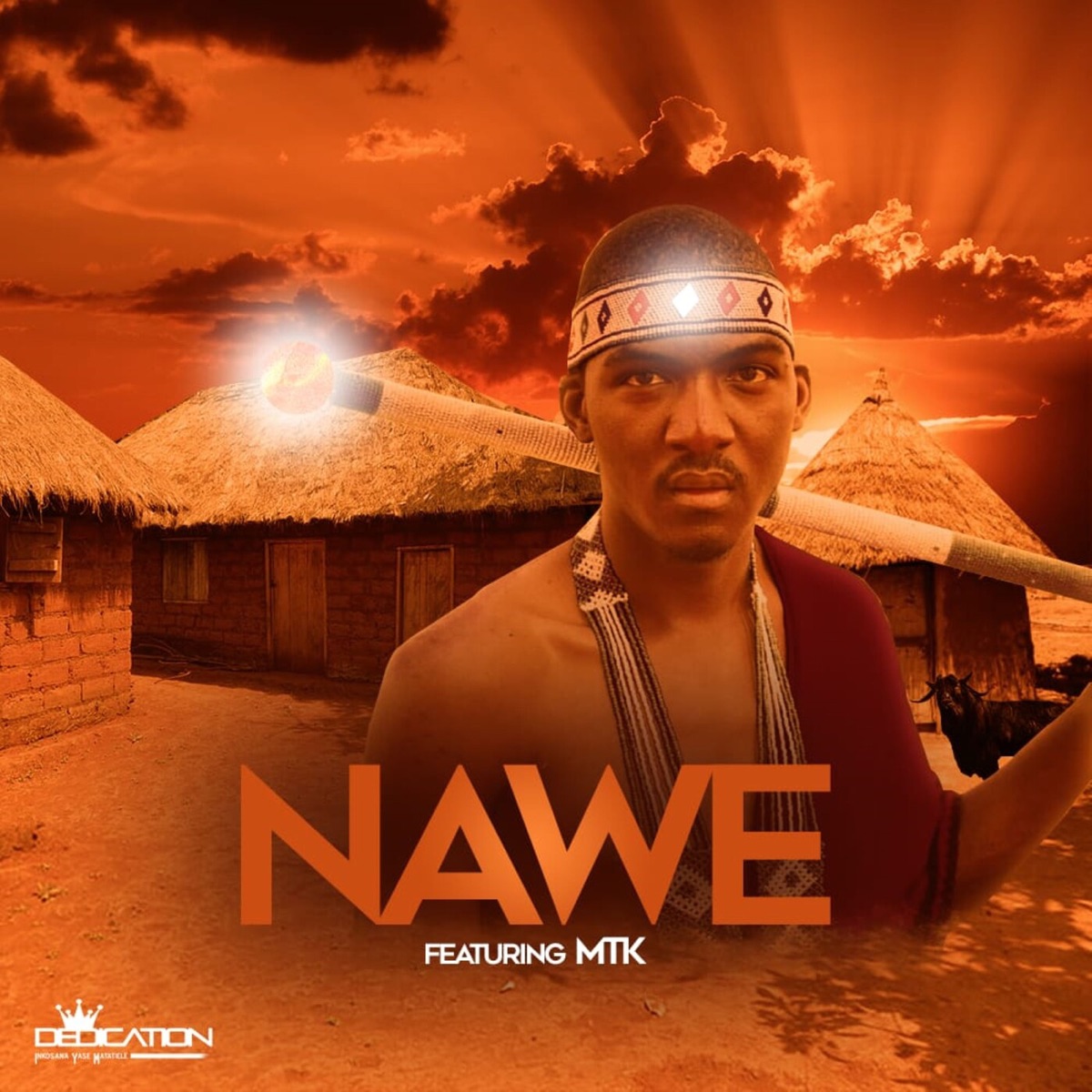 Nawe (feat. MTK) - Single by Dedication ZA album cover