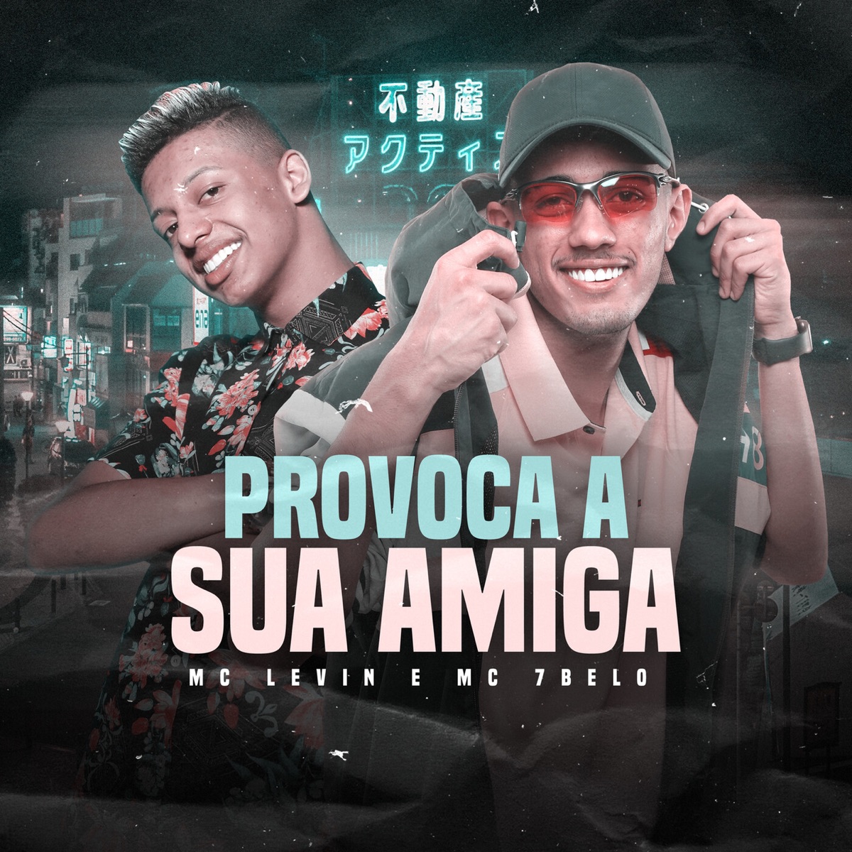 Provoca a Sua Amiga - Single by MC Levin & Mc 7Belo album cover