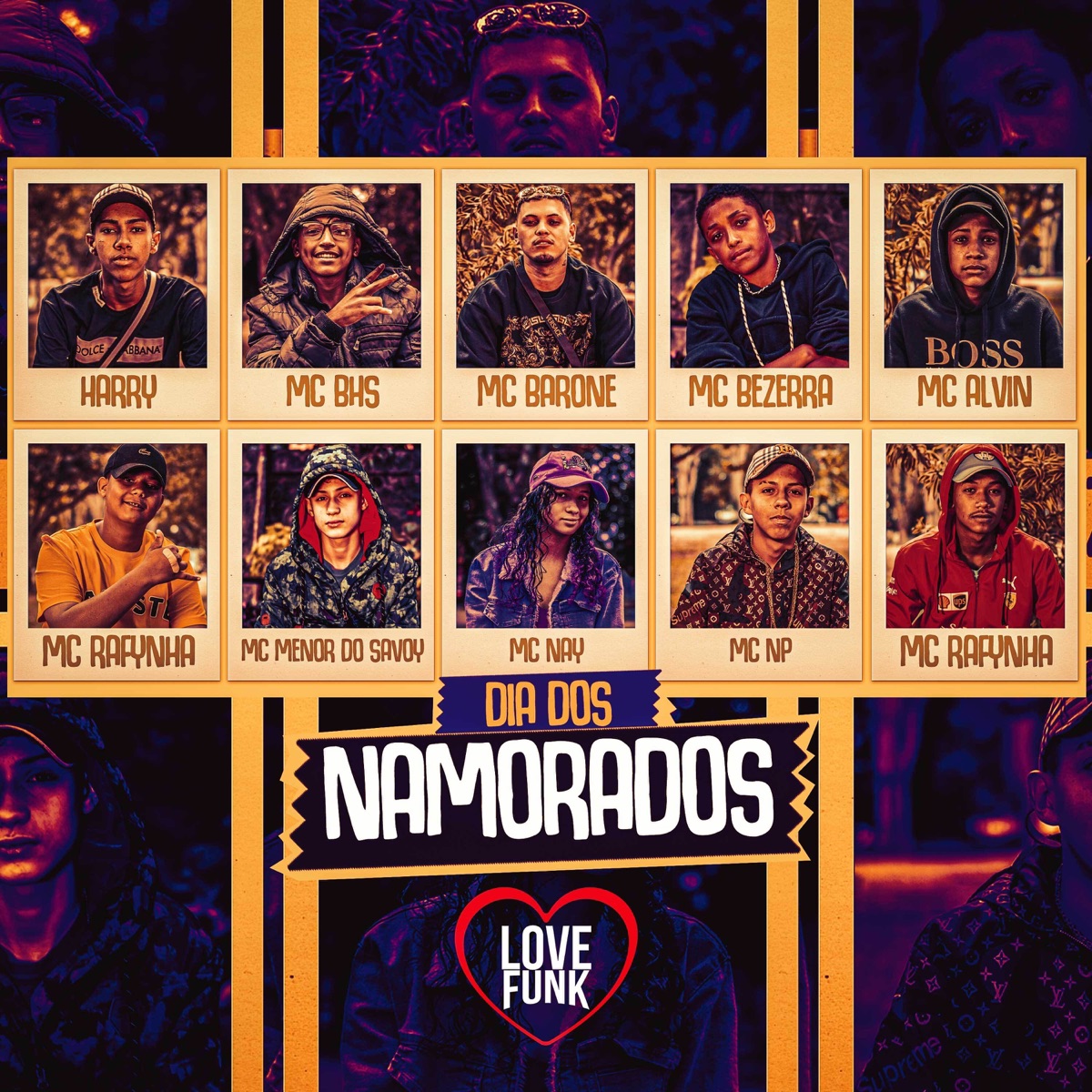 Dia dos Namorados (feat. MC BHS, MC Bezerra, Mc Rafynha, MC Nay, MC Menor da Vu, Mc menor savoy & MC Harry) - Single by Mc Barone, MC Alvin & MC NP album cover