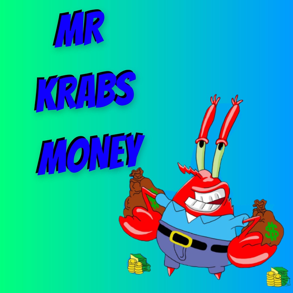 Mr Krabs Money - Single by Gsarcade album cover